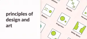 The 11 Principles of Design and Art [Infographics Included]